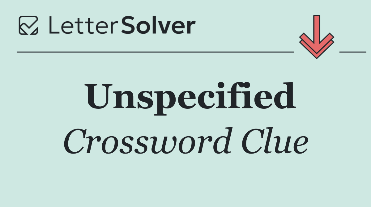 Unspecified