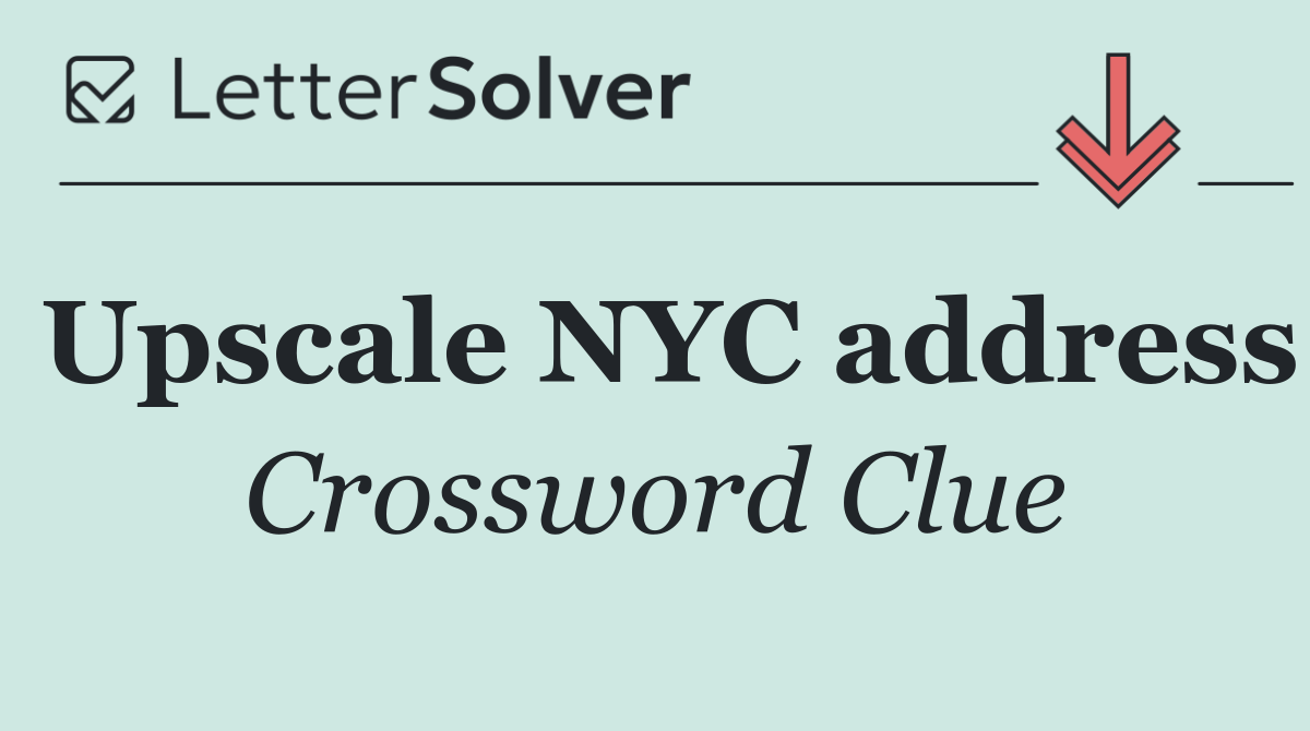 Upscale NYC address