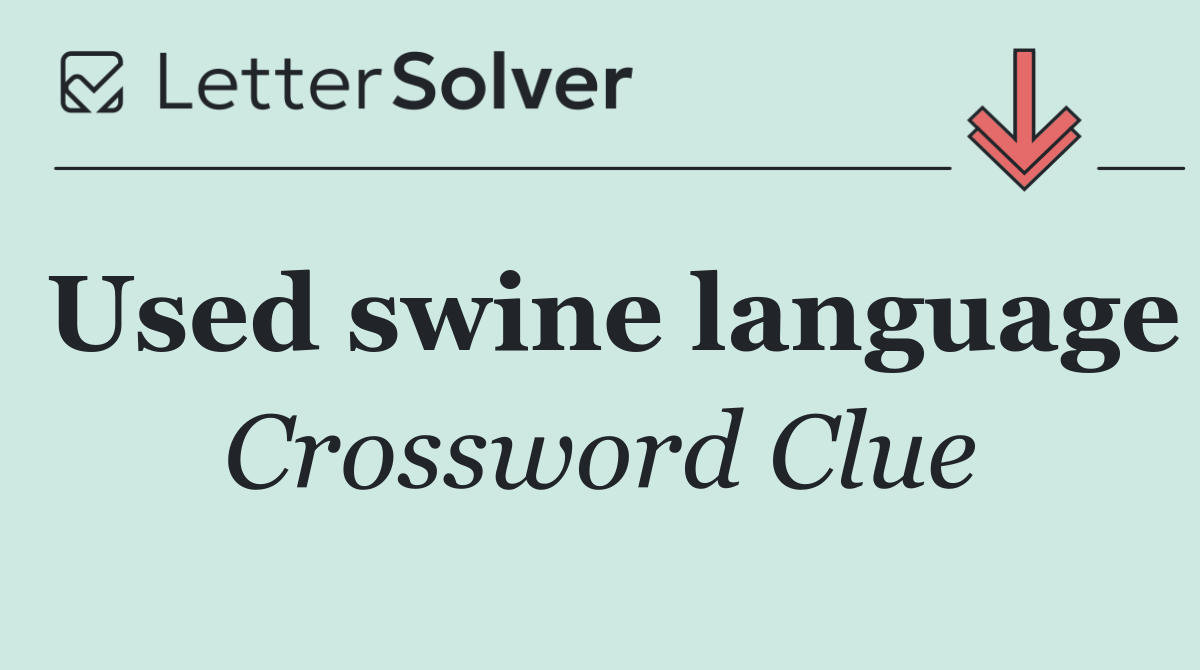 Used swine language