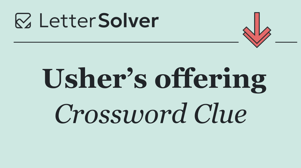 Usher’s offering