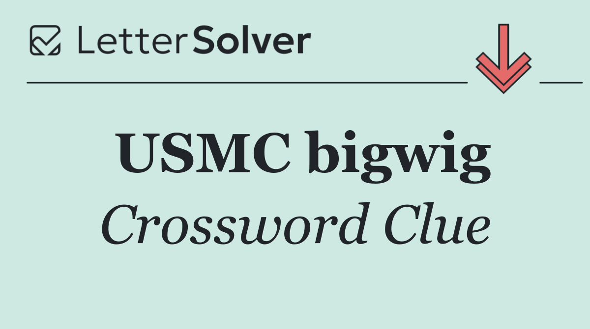 USMC bigwig