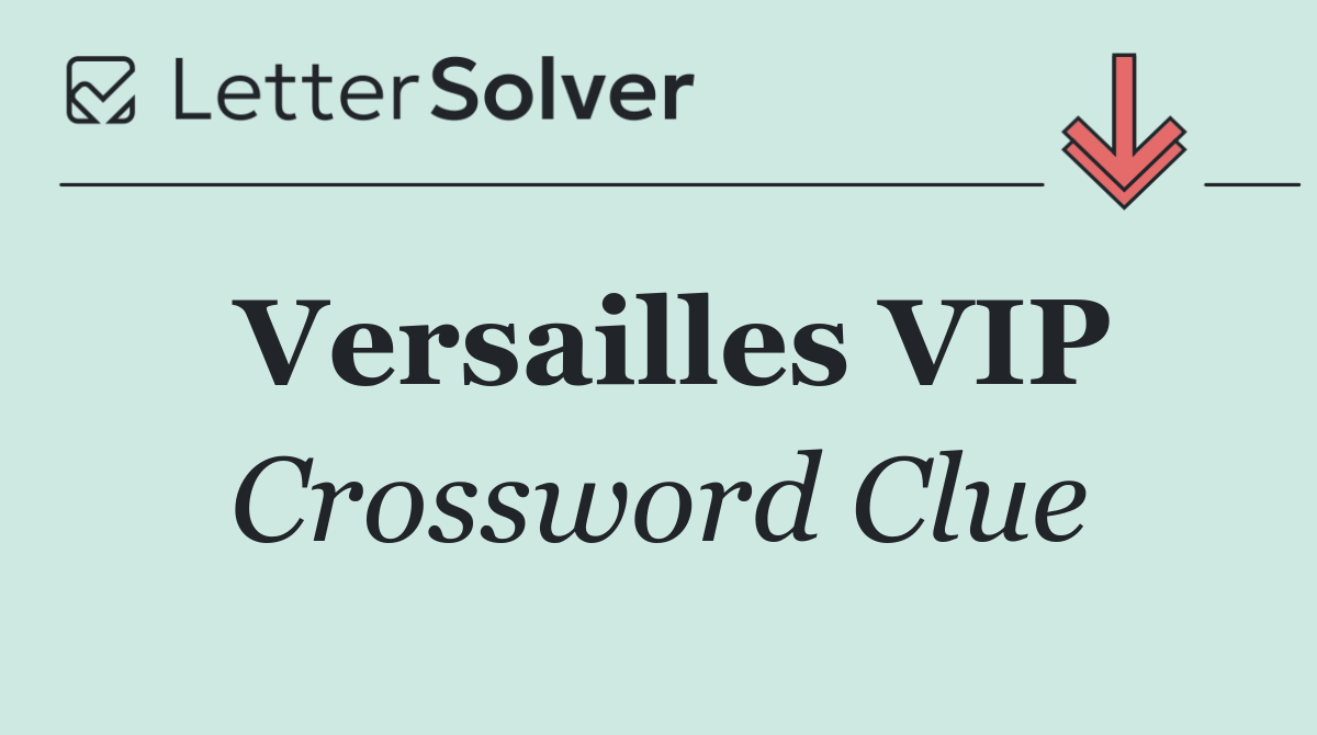 Versailles VIP