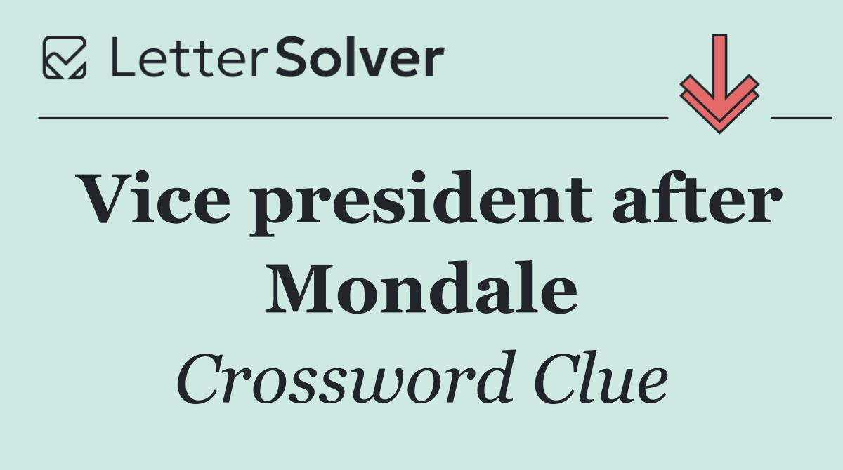 Vice president after Mondale