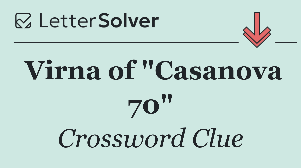 Virna of "Casanova 70"