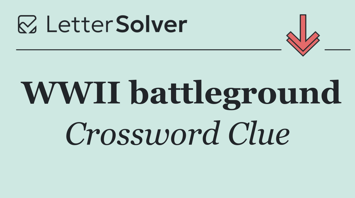 WWII battleground