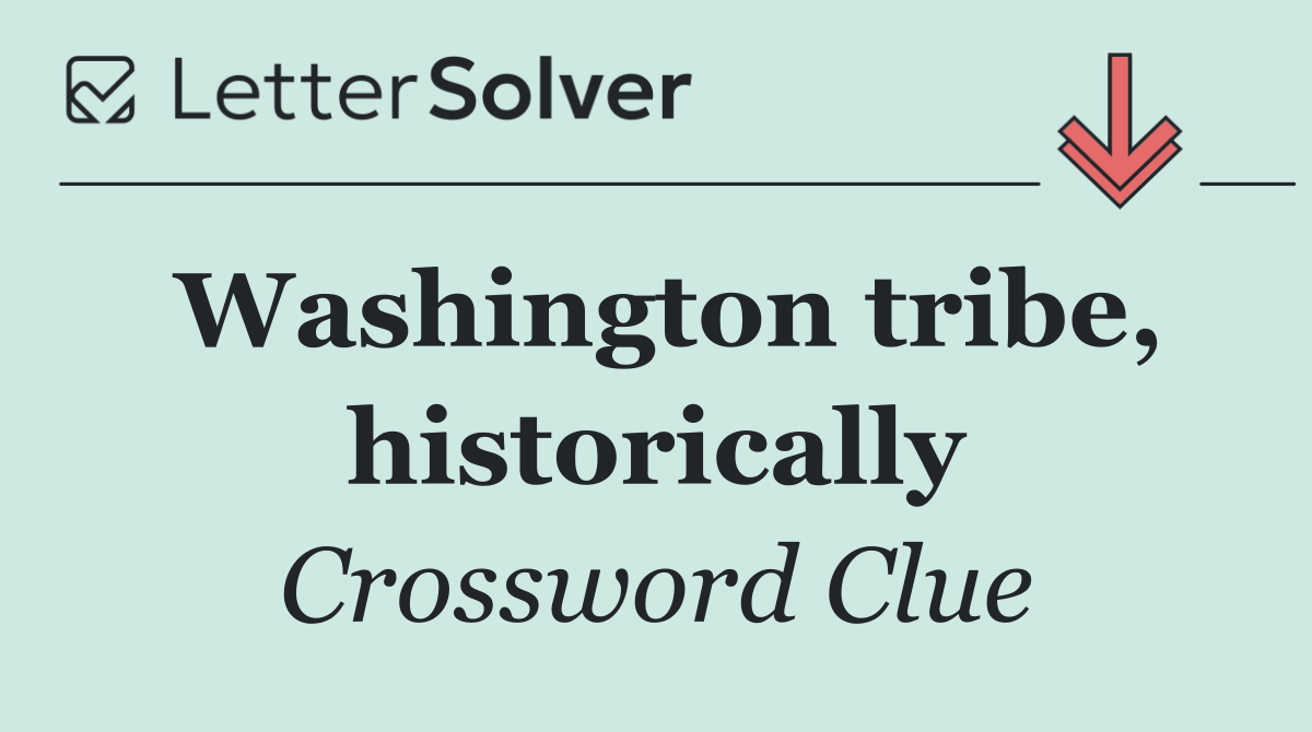Washington tribe, historically