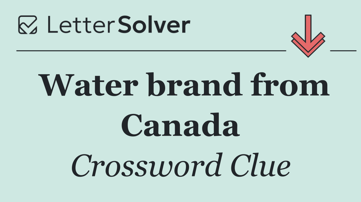 Water brand from Canada