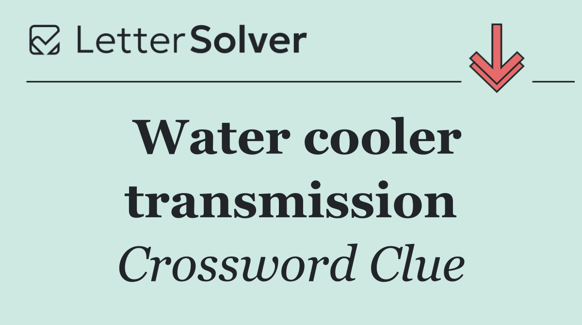 Water cooler transmission