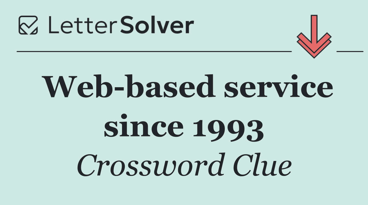 Web based service since 1993