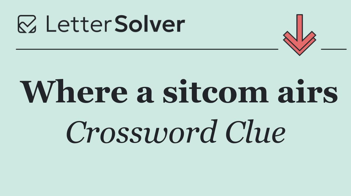 Where a sitcom airs