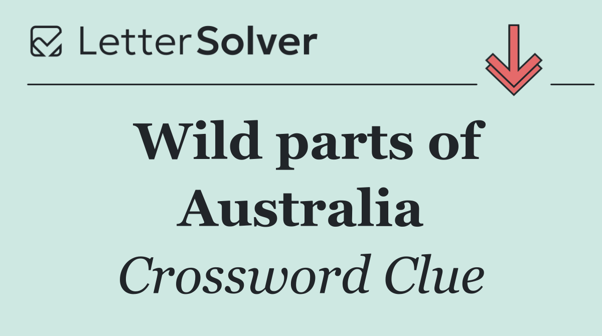 Wild parts of Australia