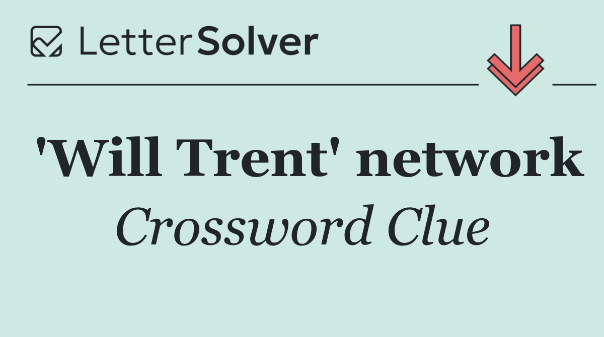 'Will Trent' network