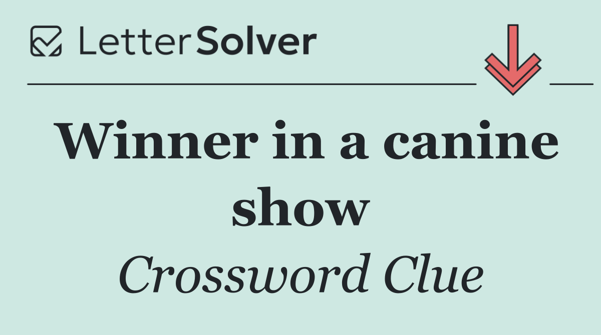 Winner in a canine show