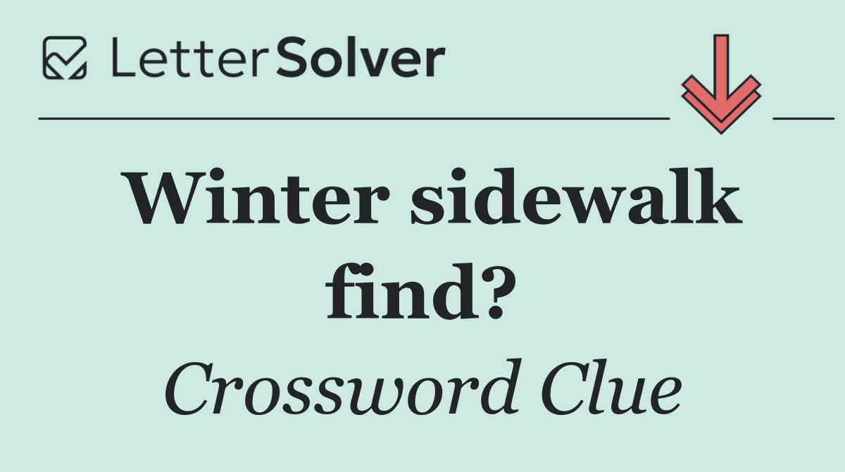 Winter sidewalk find?