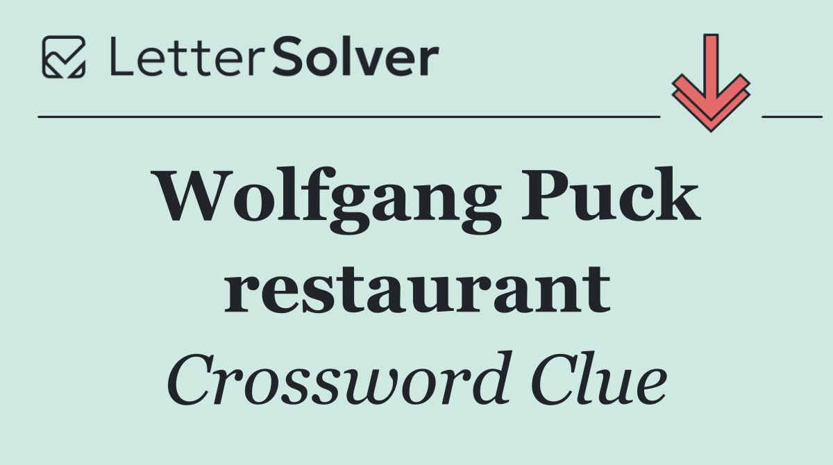 Wolfgang Puck restaurant