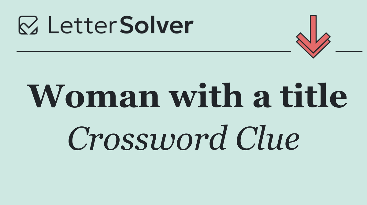 Woman with a title