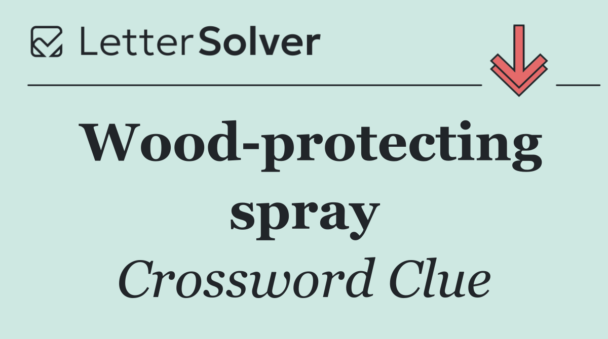 Wood protecting spray