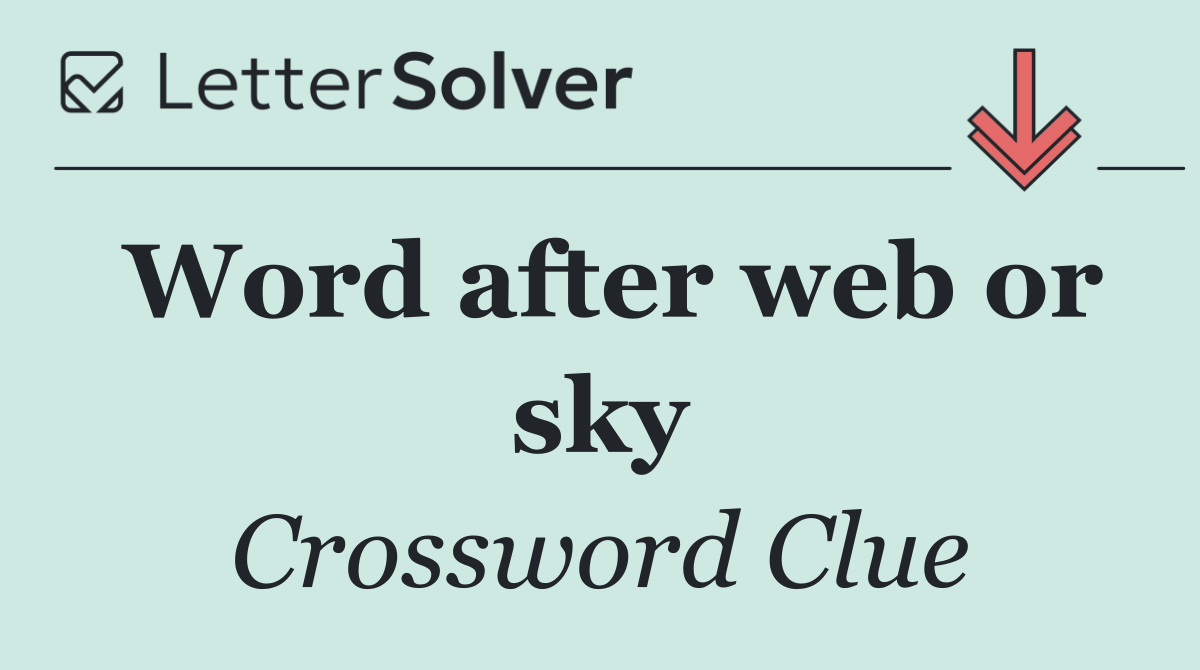 Word after web or sky