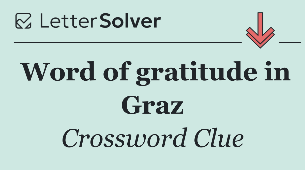 Word of gratitude in Graz