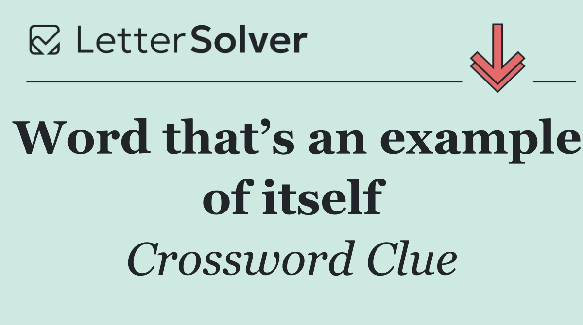 Word that’s an example of itself