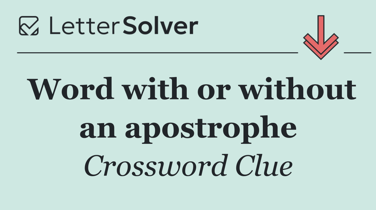 Word with or without an apostrophe