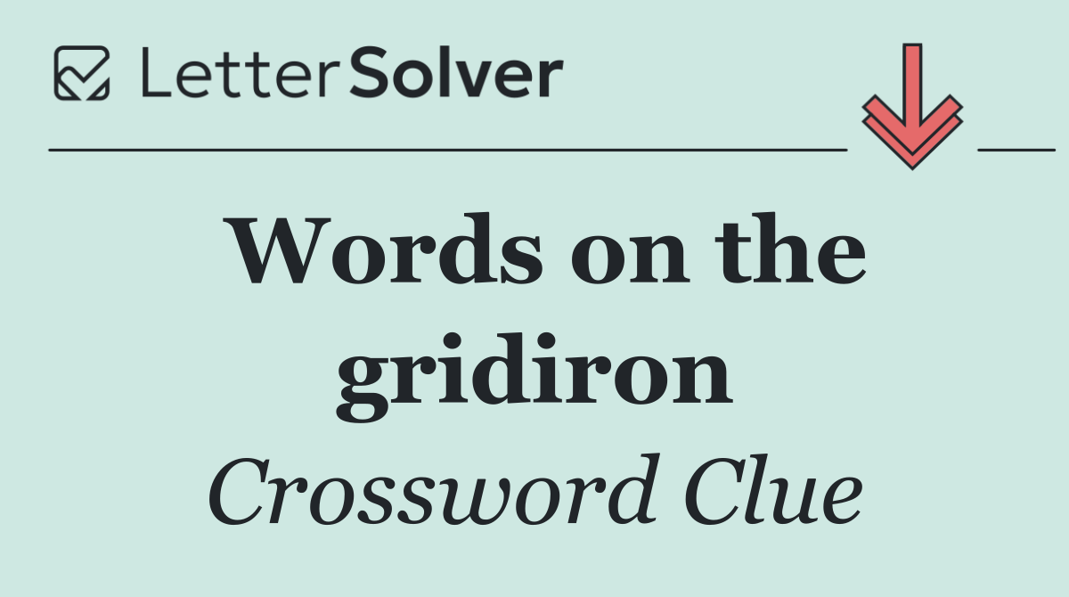 Words on the gridiron