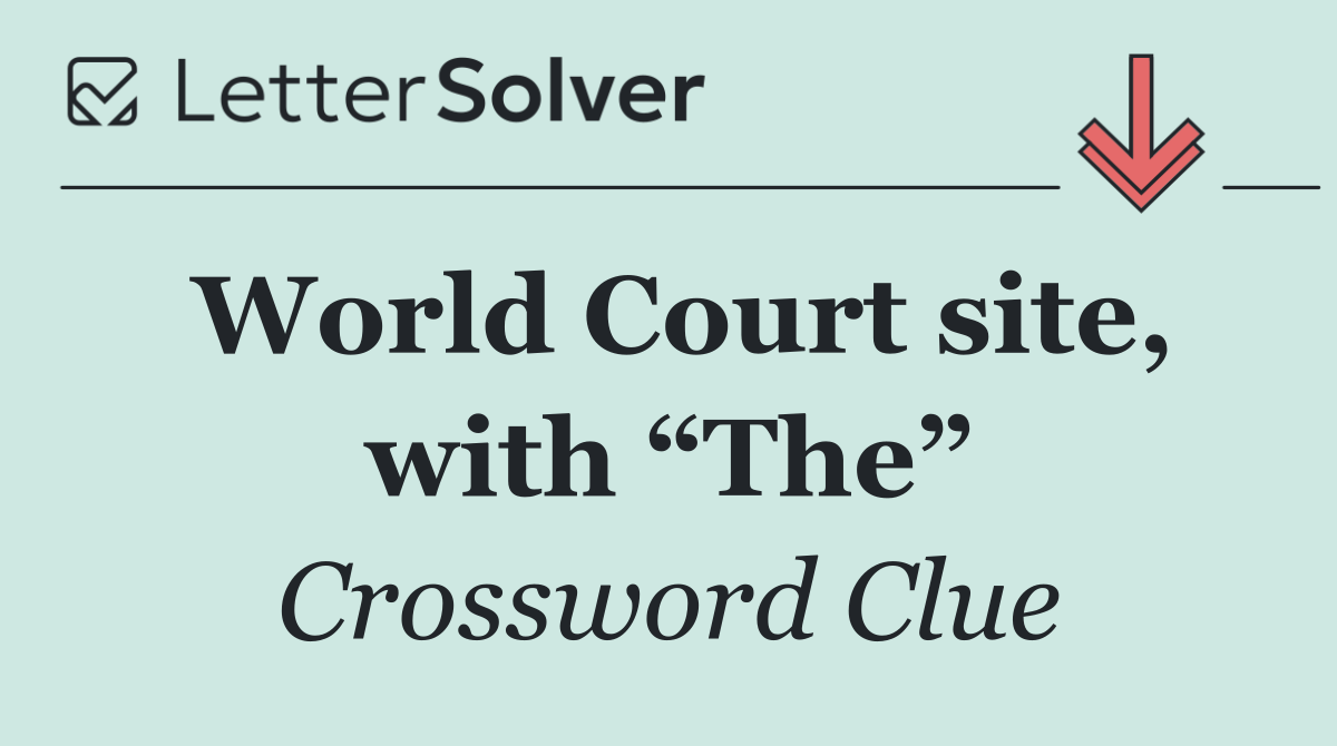 World Court site, with “The”