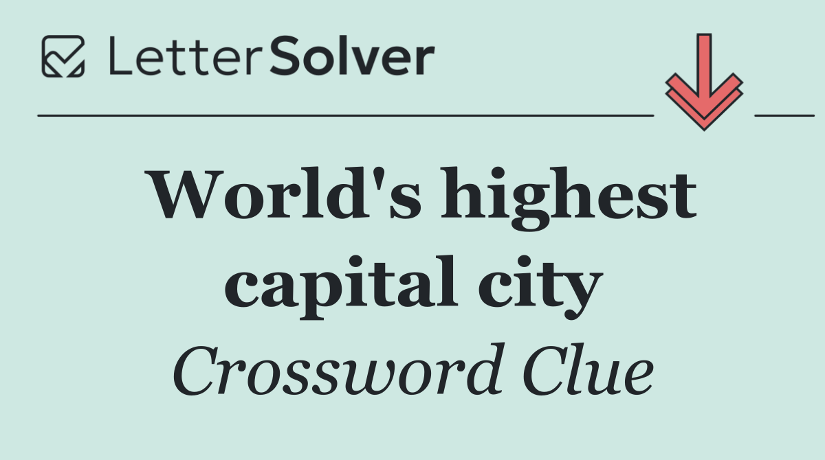 World's highest capital city