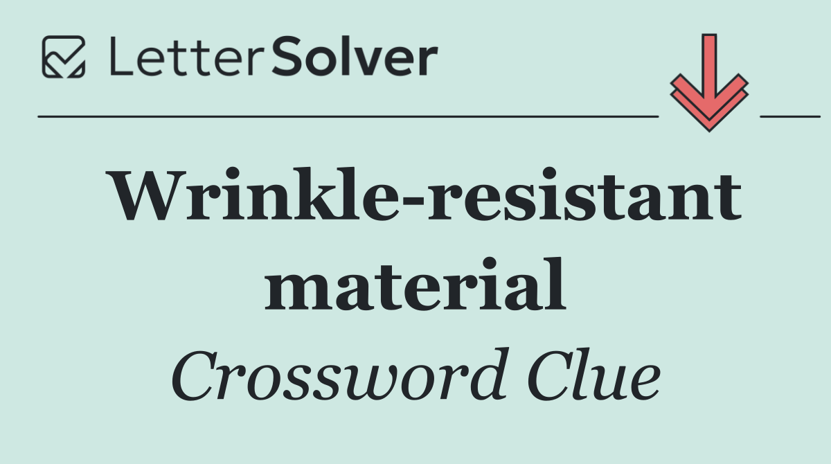 Wrinkle resistant material