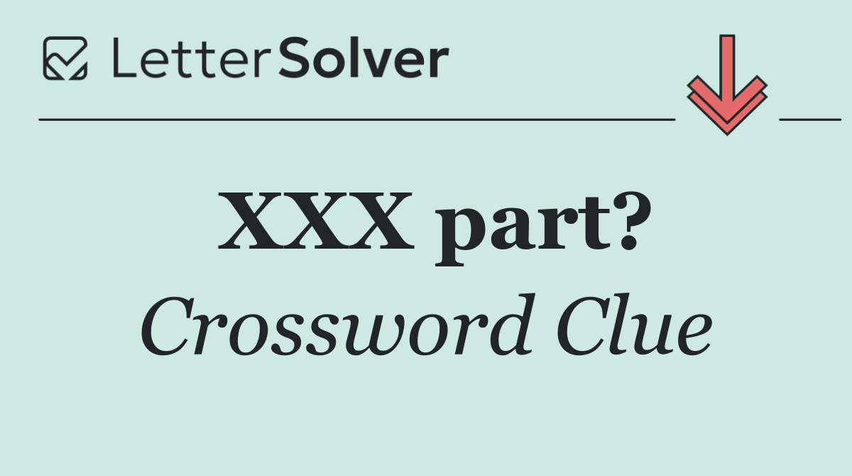 XXX part?