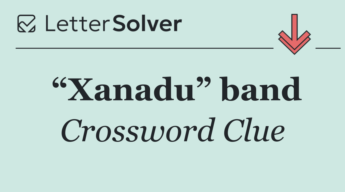 “Xanadu” band