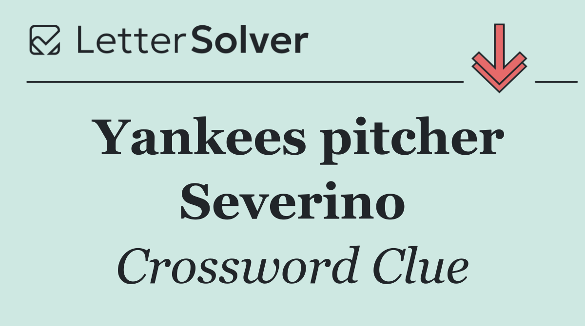 Yankees pitcher Severino