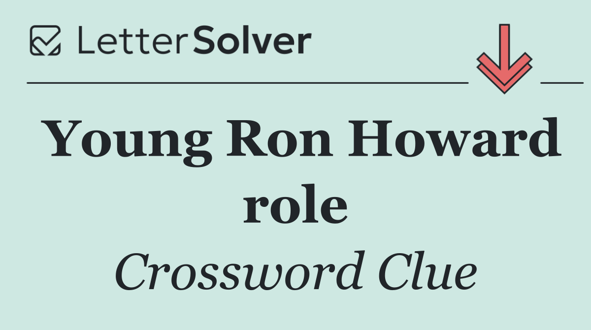 Young Ron Howard role