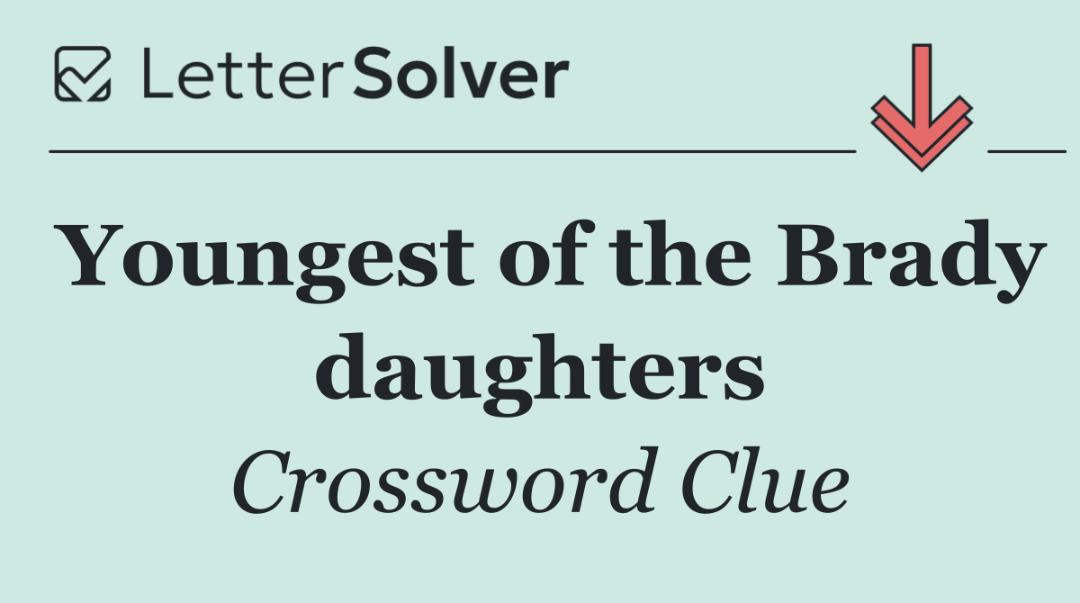 Youngest of the Brady daughters