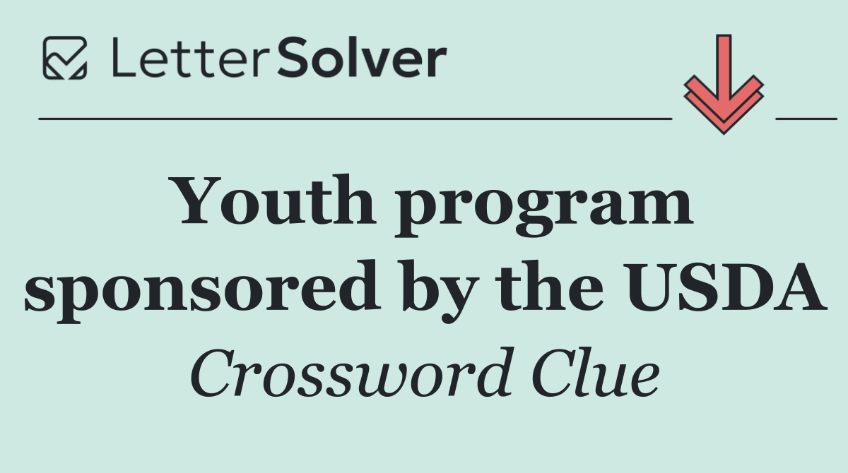 Youth program sponsored by the USDA